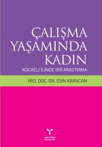 Çalışma Yaşamında Kadın