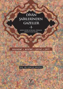 Divan Şairlerinden Gazeller I