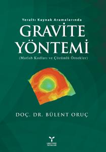 Yeraltı Kaynak Aramalarında Gravite Yöntemi