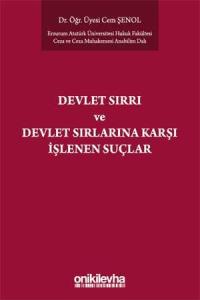 Devlet Sırrı ve Devlet Sırlarına Karşı İşlenen Suçlar
