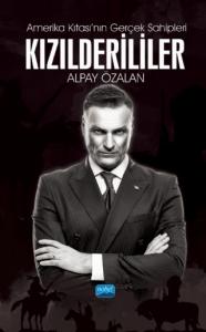 Amerika Kıtası'nın Gerçek Sahipleri KIZILDERİLİLER