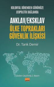 Anklav Eksklav Ülke Toprakları-Güvenlik İlişkisi