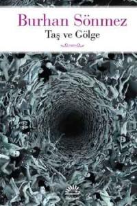 Taş ve Gölge
