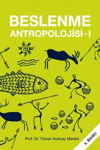 Beslenme Antropolojisi 1