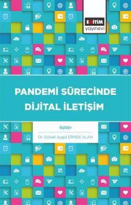 Pandemi Sürecinde Dijital İletişim