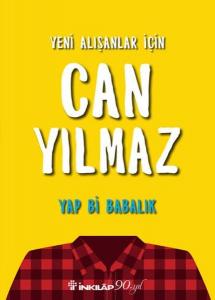 Yap Bi Babalık - Can Yılmaz