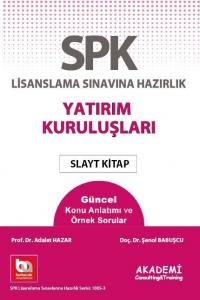 SPK Yatırım Kuruluşları Slayt Kitap