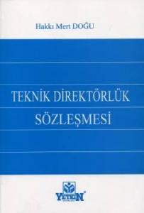 Yetkin Teknik Direktörlük Sözleşmesi - Hakkı Mert Doğu