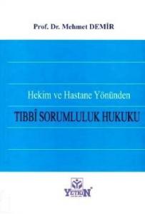 Yetkin Tıbbi Sorumluluk Hukuku
