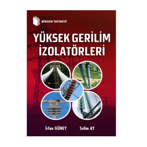 Yüksek Gerilim İzolatörleri