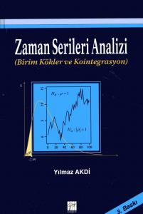 Zaman Serileri Analizi ( Birim Kökler ve Kointegrasyon )