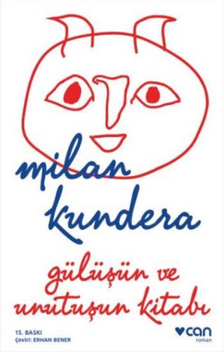 Gülüşün ve Unutuşun Kitabı Milan Kundera
