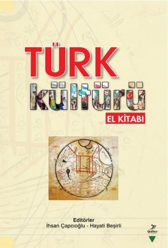 Türk Kültürü El Kitabı İhsan Çapçıoğlu