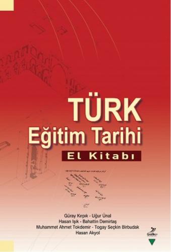 Türk Eğitim Tarihi El Kitabı Güray Kırpık