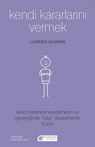 Kendi Kararlarını Vermek