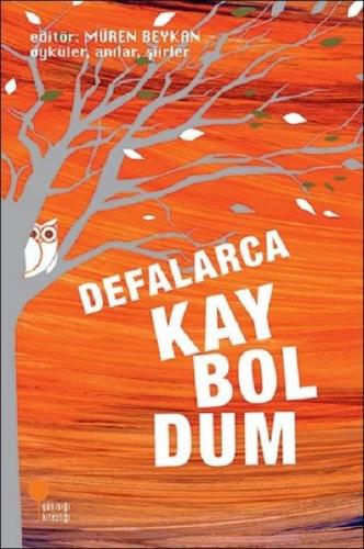Defalarca Kayboldum Kolektif