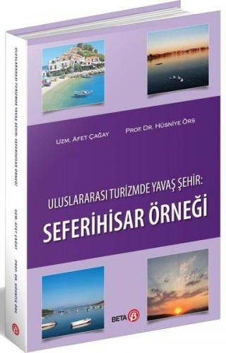 Seferihisar Örneği  Hüsniye Örs