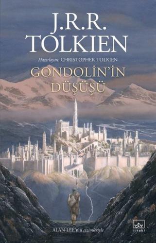 Gondolin’in Düşüşü J. R. R. Tolkien