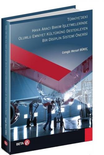 Türkiye'deki Hava Aracı Bakım İşletmeleri Cengiz Mesut Bükeç