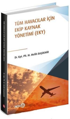 Ekonomi, - Beta Yayıncılık - Tüm Havacılar İçin Ekip Kaynak Yönetimi (
