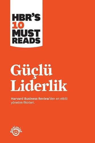 Güçlü Liderlik Harvard Business Review