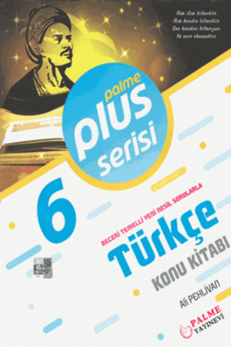Palme Yayınları 6. Sınıf Türkçe Plus Serisi Konu Anlatımı Komisyon