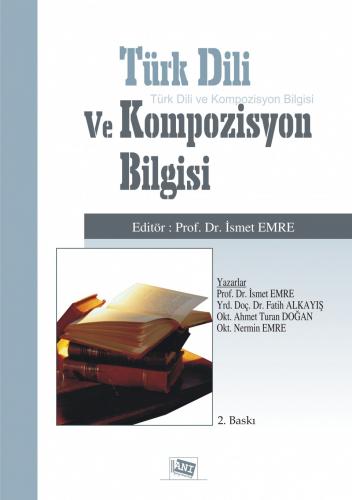 Türk Dili ve Kompozisyon Bilgisi İsmet Emre