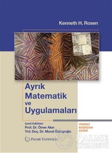 Ayrık Matematik ve Uygulamaları Kenneth H. Rosen
