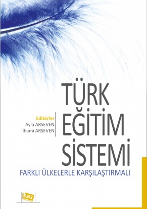 Türk Eğitim Sistemi Farklı Ülkelerle Karşılaştırmalı %21 indirimli Ayl