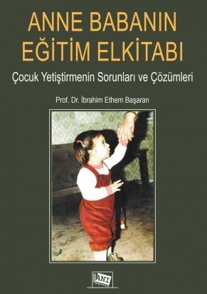 Anne Babanın Eğitim Elkitabı