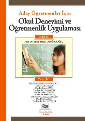 Aday Öğretmenler İçin Okul Deneyimi ve Öğretmenlik Uygulaması İsmail H
