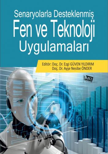 Senaryolarla Desteklenmiş Fen Ve Teknoloji Uygulamaları