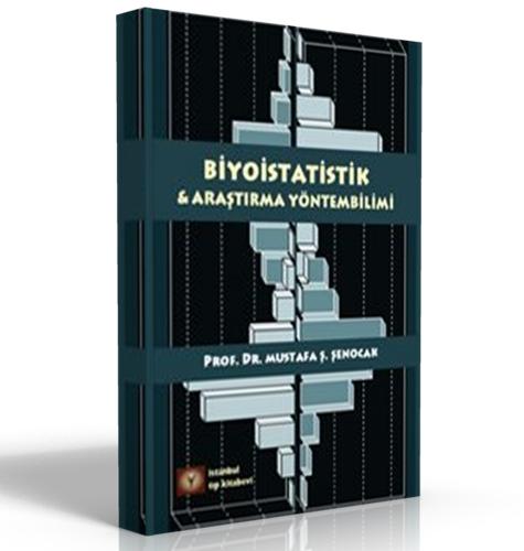 Biyoistatistik ve Araştırma Yöntembilimi