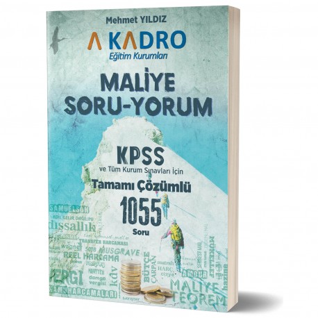 A Kadro Maliye Soru Yorum Soru Bankası 2019