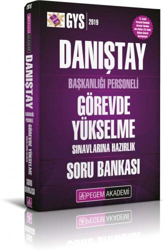 Pegem Akademi Danıştay Başkanlığı Personeli Görevde Yükselme Sınavlarına Hazırlık Soru Bankası