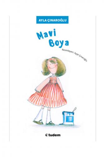 Öykü - Mavi Boya - Ayla Çınaroğlu - 3843