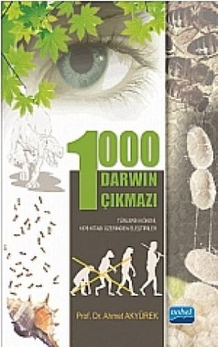 1000 Darwin Çıkmazı - The Origin of Species Ahmet Akyürek