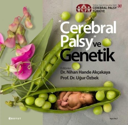 Celebral Palsy ve Genetik Uğur Özbek