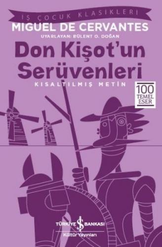Don Kişot'un Serüvenleri-Kısaltılmış Metin Miguel de Cervantes Saavedr