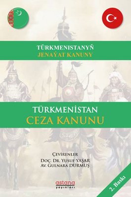 Türkmenistan Ceza Kanunu Kolektif