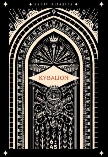 Kybalion - Okült Kitaplar Üç İnsiye