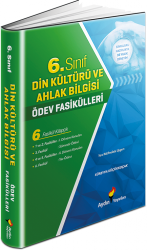 Aydın Yayınları 6. Sınıf Din Kültürü ve Ahlak Bilgisi Ödev Fasikülleri