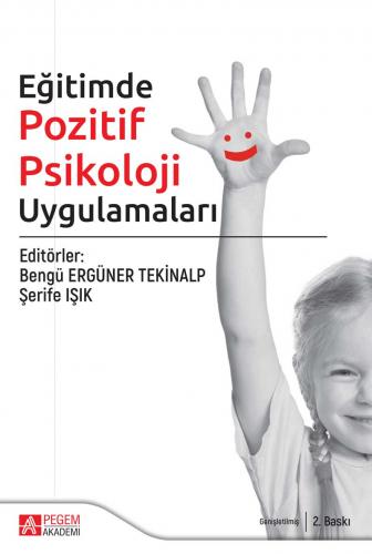 Pegem Akademi Eğitimde Pozitif Psikoloji Uygulamaları