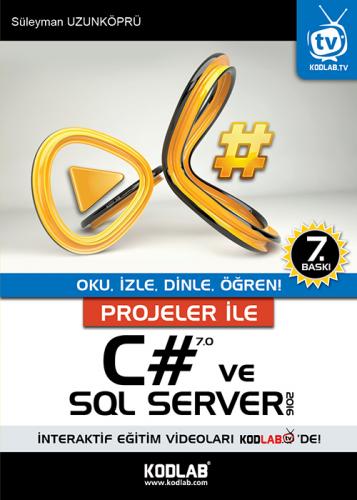 Projeler ile C# 7.0 ve SQL Server 2016 Süleyman Uzunköprü