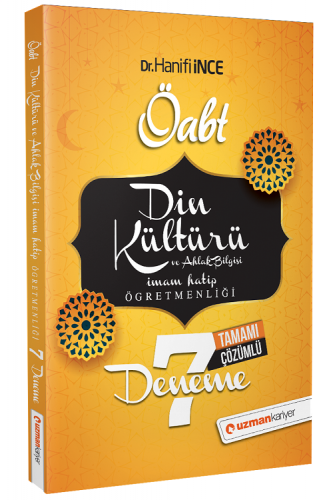 Uzman Kariyer Yayınları 2021 ÖABT Din Kültürü ve Ahlak Bilgisi İmam Hatip Öğretmenliği Tamamı Çözümlü 7 Deneme