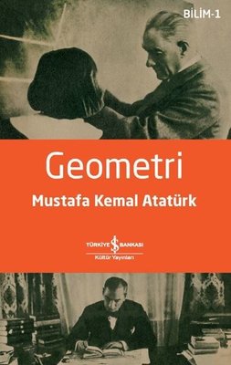 Geometri - Bilim 1 Mustafa Kemal Atatürk