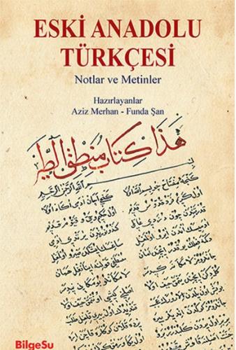 Eski Anadolu Türkçesi Kolektif