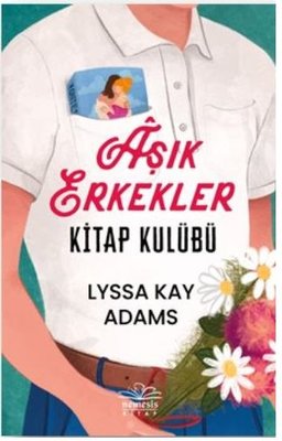 Aşık Erkekler Kitap Kulübü Lyssa Kay Adams