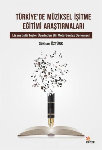 Türkiyede Müziksel İşitme Eğitimi Araştırmaları Gökhan Öztürk