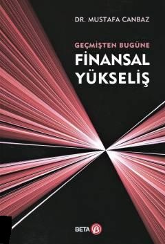 Beta Geçmişten Bugüne Finansal Yükseliş